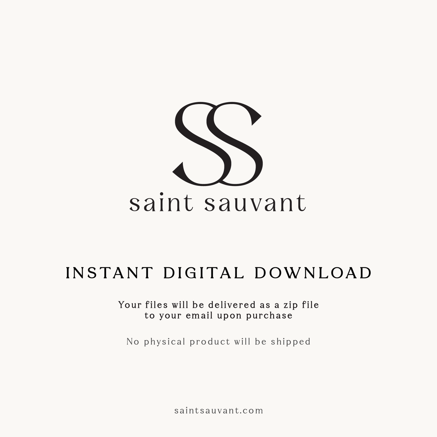 Saint Sauvant Digital Download instructional message for digital files purchased from their website