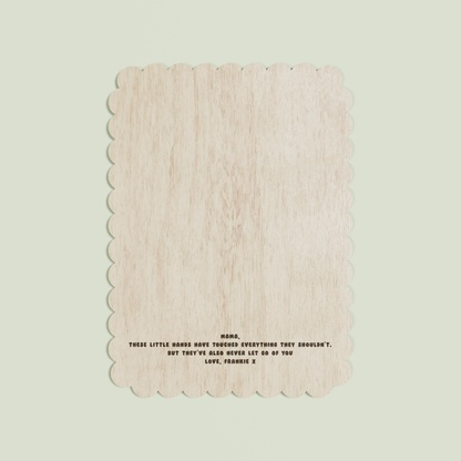 Beau wooden handprint plaque with scalloped border and engraved text | Saint Sauvant Auckland NZ
