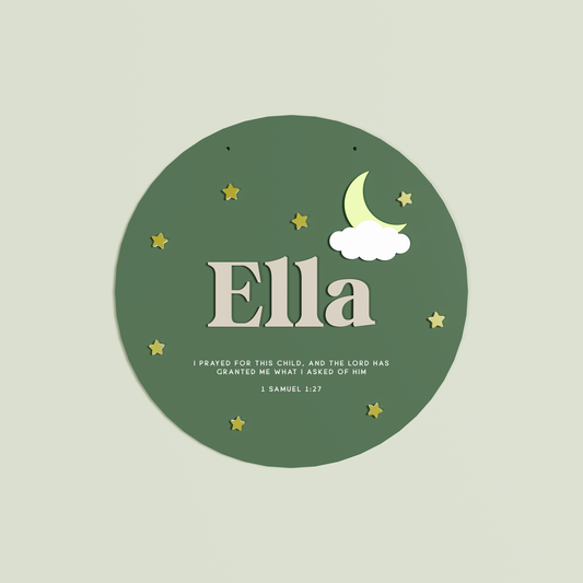 Round Sage name plaque with 'Ella' in Oat with 1 Samuel 1:27 and a star and moon design | Saint Sauvant Auckland NZ