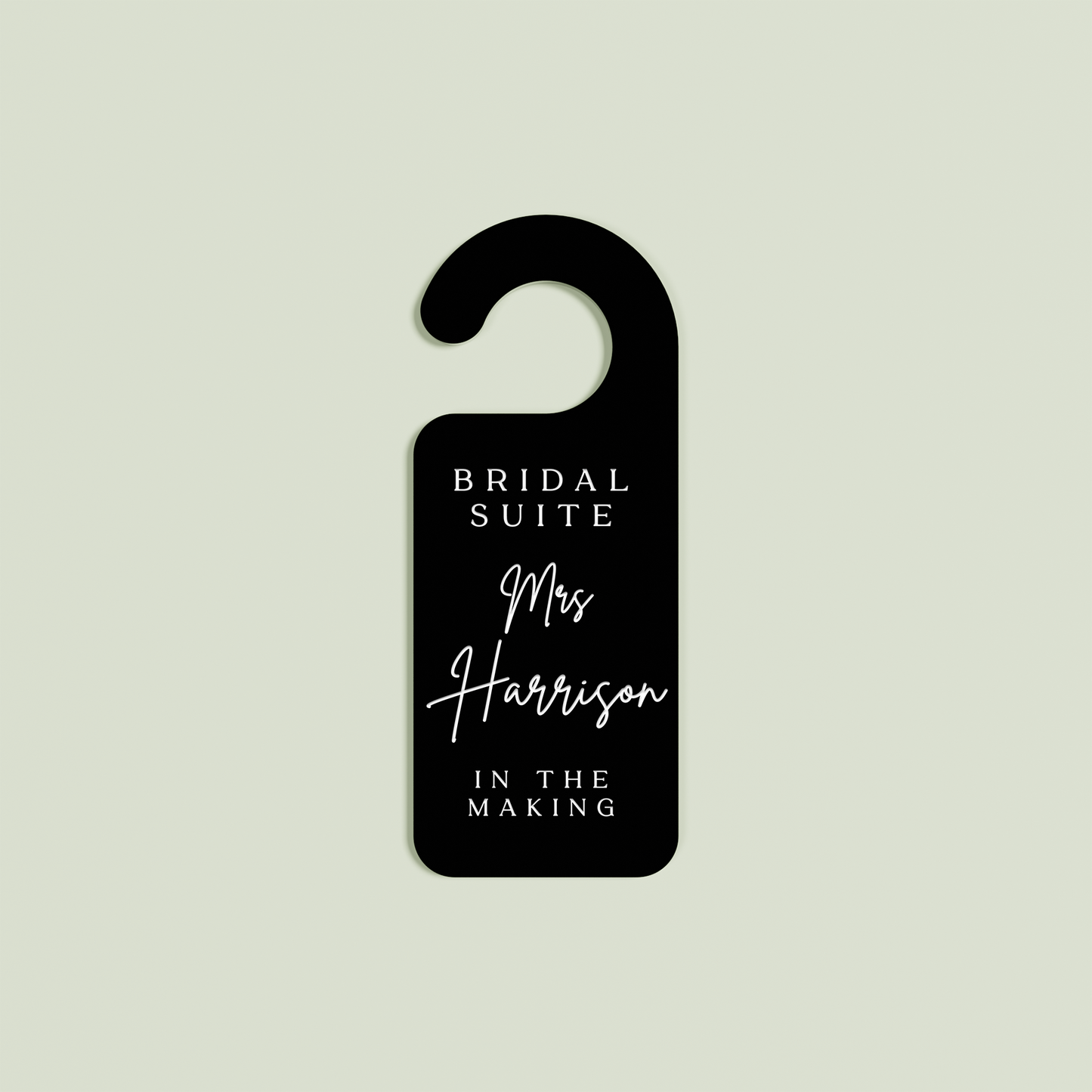 Black Velo door hanger with 'Bridal Suite Mrs Harrison In The Making' white text | Saint Sauvant Auckland NZ
