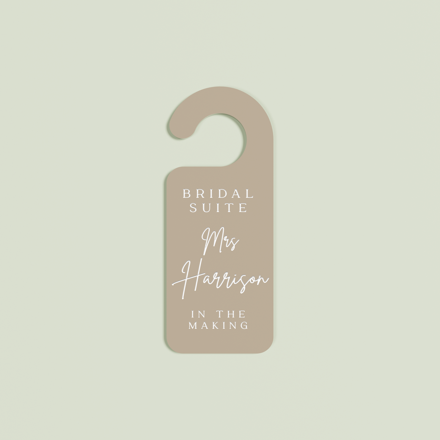 Light brown Velo  door hanger with 'Bridal Suite Mrs Harrison In The Making' white text | Saint Sauvant Auckland NZ